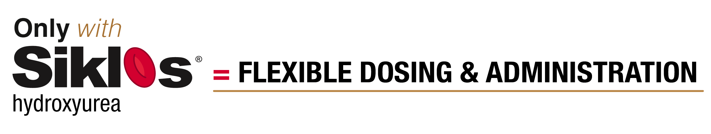 Siklos flexible dosing and administration
